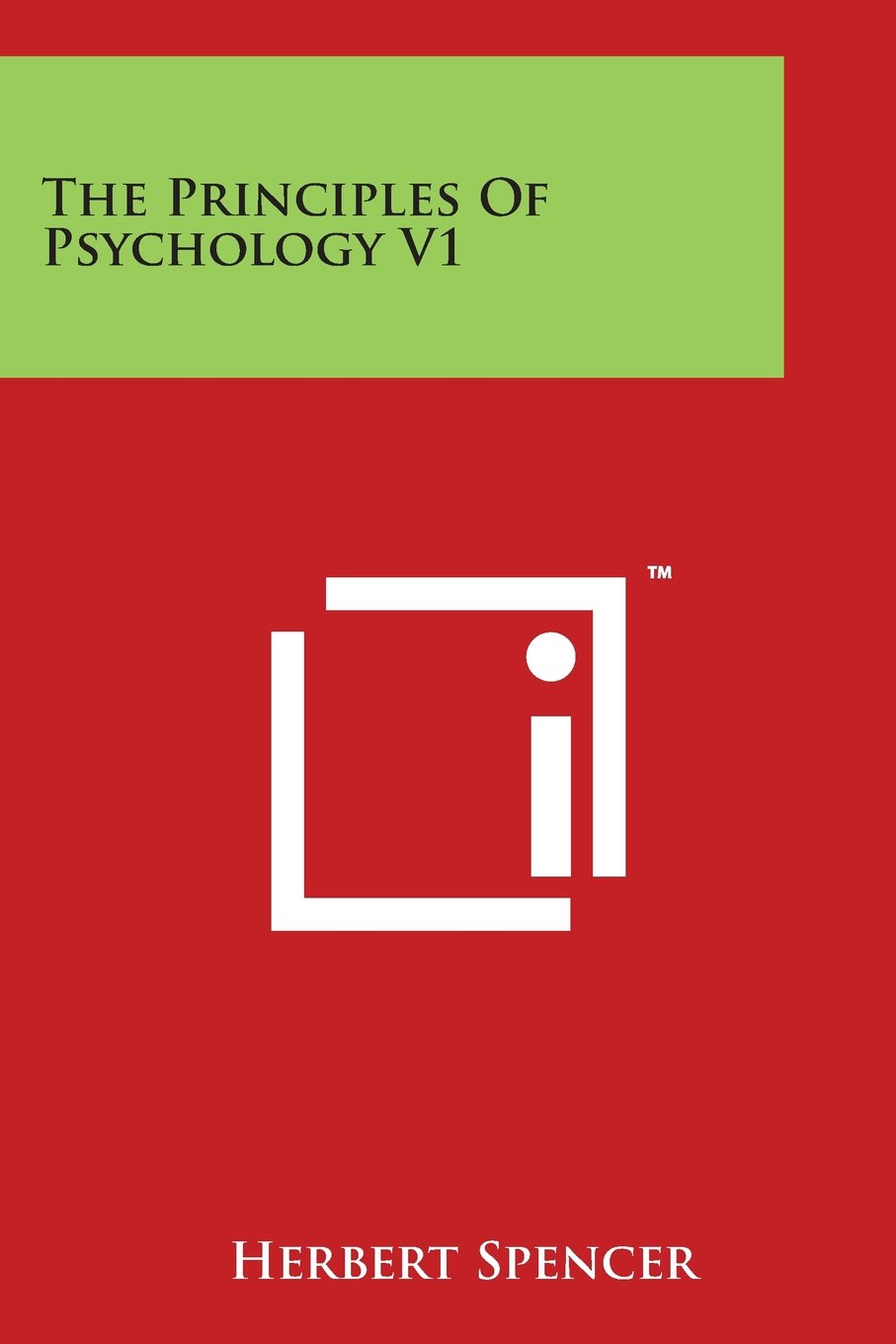 The Principles of Psychology : V. 1